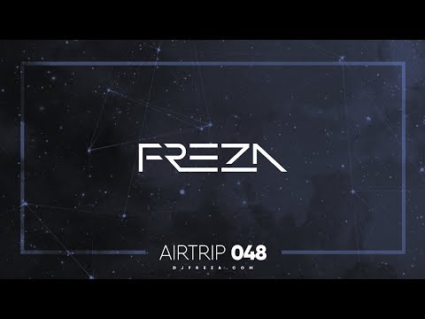 Freza - AirTrip 048 (02-09-2019) [How to make a beautiful dj mix in Ableton Live demo]