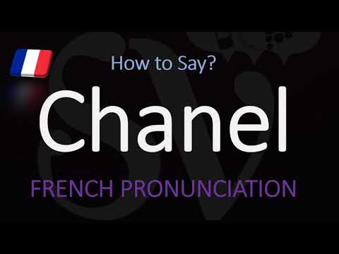 How to Say Chanel? French Luxury Fashion Brand Pronunciation