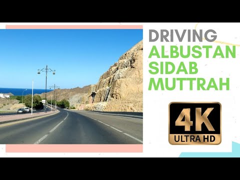 Al Bustan, Sidab, Muttrah - Driving [4K] - Muscat, Oman  -
