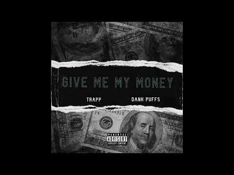 Dank Puffs x TRAPP - Give Me My Money (DOGECOIN) Prod. by @Tonebonebeats