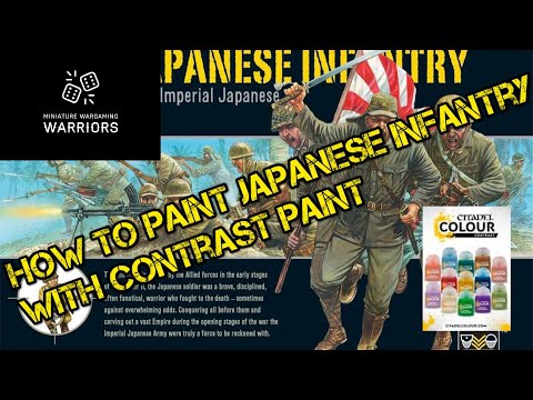 How To Paint Japanese Infantry With Contrast Paints