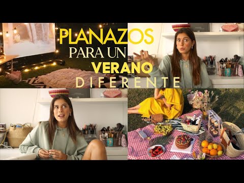 PLANAZOS PARA UN VERANO DIFERENTE