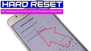 ★ Hard Reset Samsung Without Samsung Account Password ★ How to Factory Reset Samsung Without Pawword
