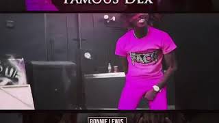 Famous dex speak