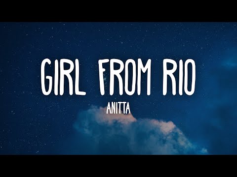 Anitta - Girl From Rio (Letra/Lyrics)