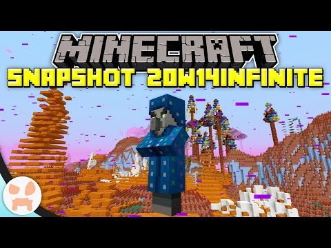 wattles - The INFINITE (+ LAST) MINECRAFT SNAPSHOT! | Minecraft Infinite Update Snapshot 20w14infinite