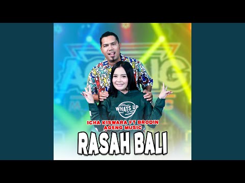 Rasah Bali (feat. Ageng Music, Brodin)