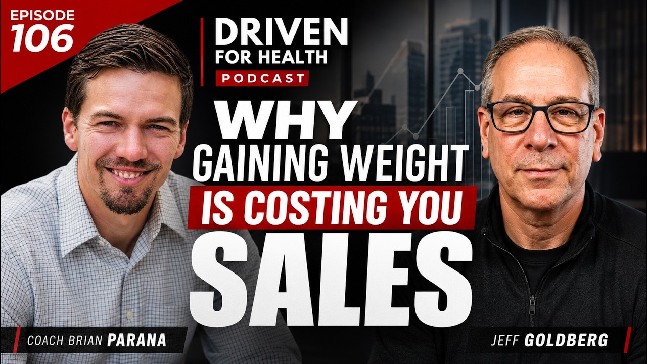 Why Gaining Weight Is Costing You Sales with Jeff Goldberg - 106