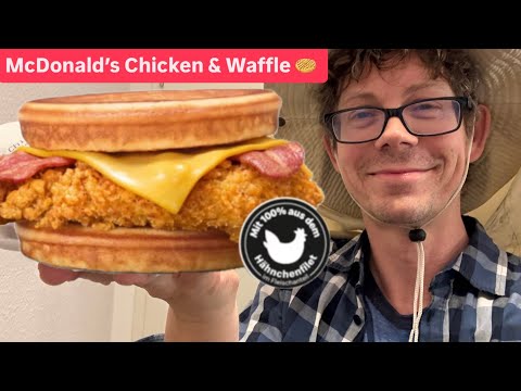 McDonald’s Chicken & Waffle Burger im Test: Top oder Flop?