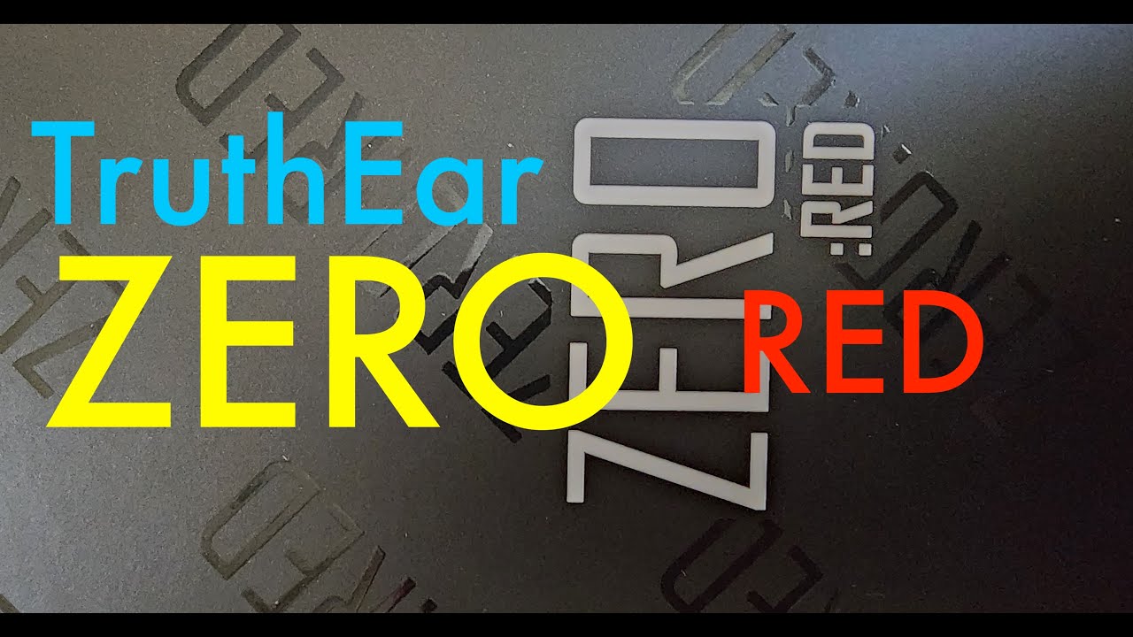 TruthEar ZERO RED   HD 1080p
