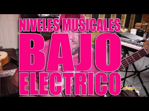 NIVEL MUSICAL (Bajo Electrico)