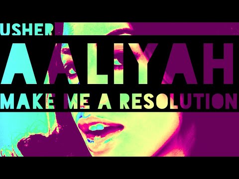 Aaliyah Ft. Timbaland x Usher - Make Me A Resolution