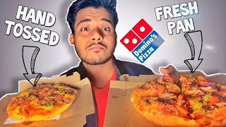 Domino's Pizza Hand Tossed Vs Pan Pizza | Are they really different?