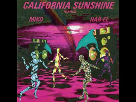 California Sunshine - Miko & Har-El (1997) 1- Summer 89