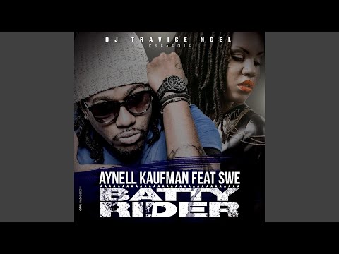 Batty Rider (feat. Swé, DJ Travice Ngel)