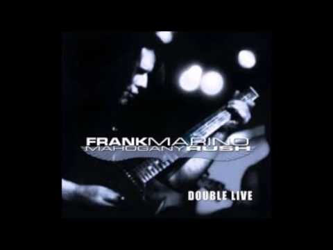 Frank Marino & Mahogany Rush - Double Live