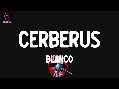 Blanco - Cerberus (feat. K Trap x Loski) (lyrics)