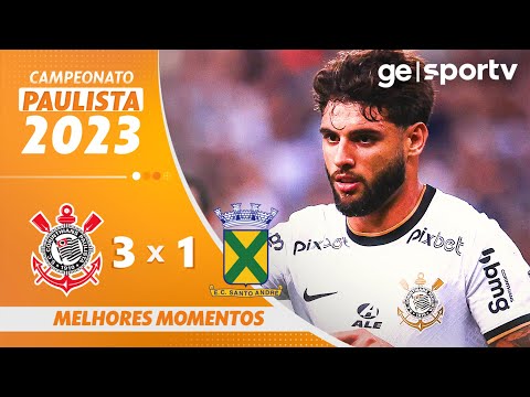CORINTHIANS 3 X 1 SANTO ANDRÉ | MELHORES MOMENTOS | 12ª RODADA DO PAULISTA 2023 | ge.globo