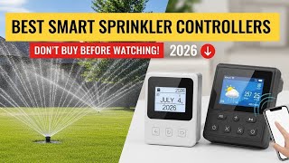 Top 6 Smart Sprinkler Controllers 2026 | Save Water & Automate Lawn Care