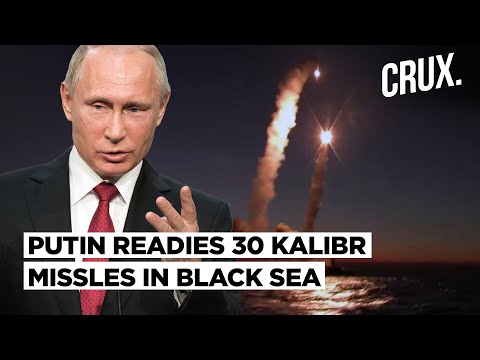 Battle Shifts To Donetsk l 30 Russian Kalibr Missiles “Combat Ready” l China Peddling “Putin’s Lies”