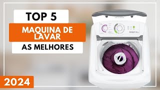 Qual a Melhor Maquina de Lavar? 5 Melhores Maquina de Lavar Roupa 2024