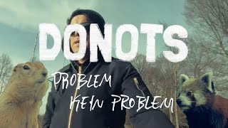 DONOTS - Problem Kein Problem (acoustic // Official Video)
