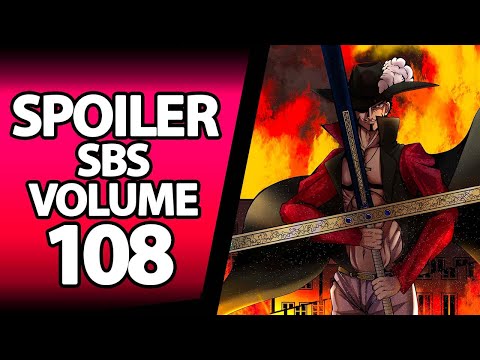 ONE PIECE SBS VOLUME 108: INFORMAZIONI SUL PASSATO DI MIHAWK E TANTE ALTRE RIVELAZIONI