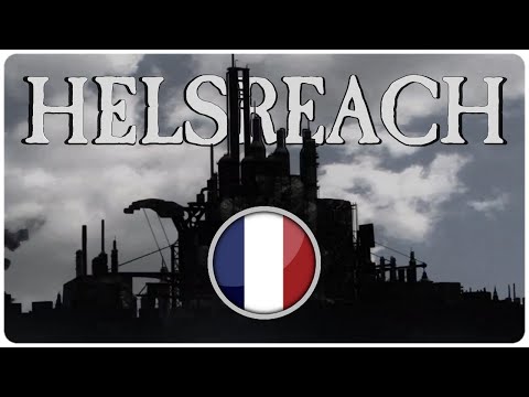 Helsreach - [VOSTFR]