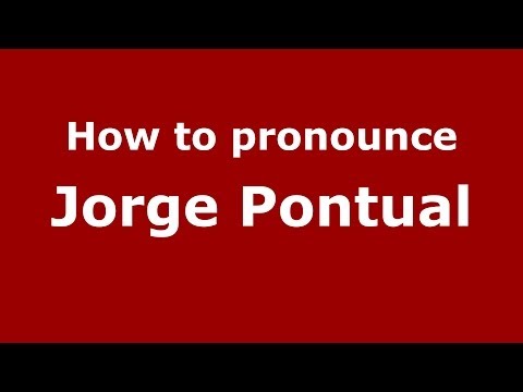 How to pronounce Jorge Pontual (Brazilian/Portuguese) - PronounceNames.com
