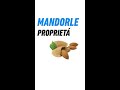 #MANDORLE E #PROPRIETA'