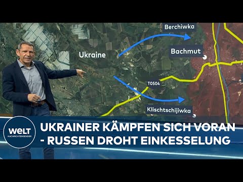 UKRAINE-KRIEG: Geschickter Zangenangriff - Erbitterter Kampf um Anhöhen bei Bachmut | WELT Analyse