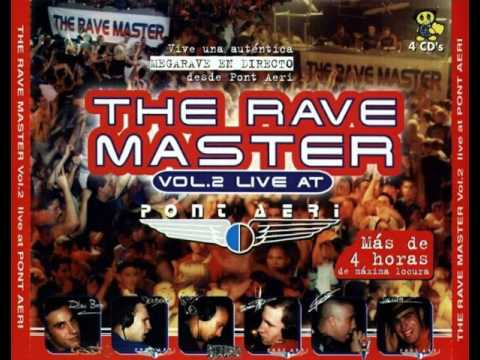 The Rave Master - Vol.2 Live at Pont Aeri (1999) CD 4 Xavi Metralla, Skudero y Siniestro