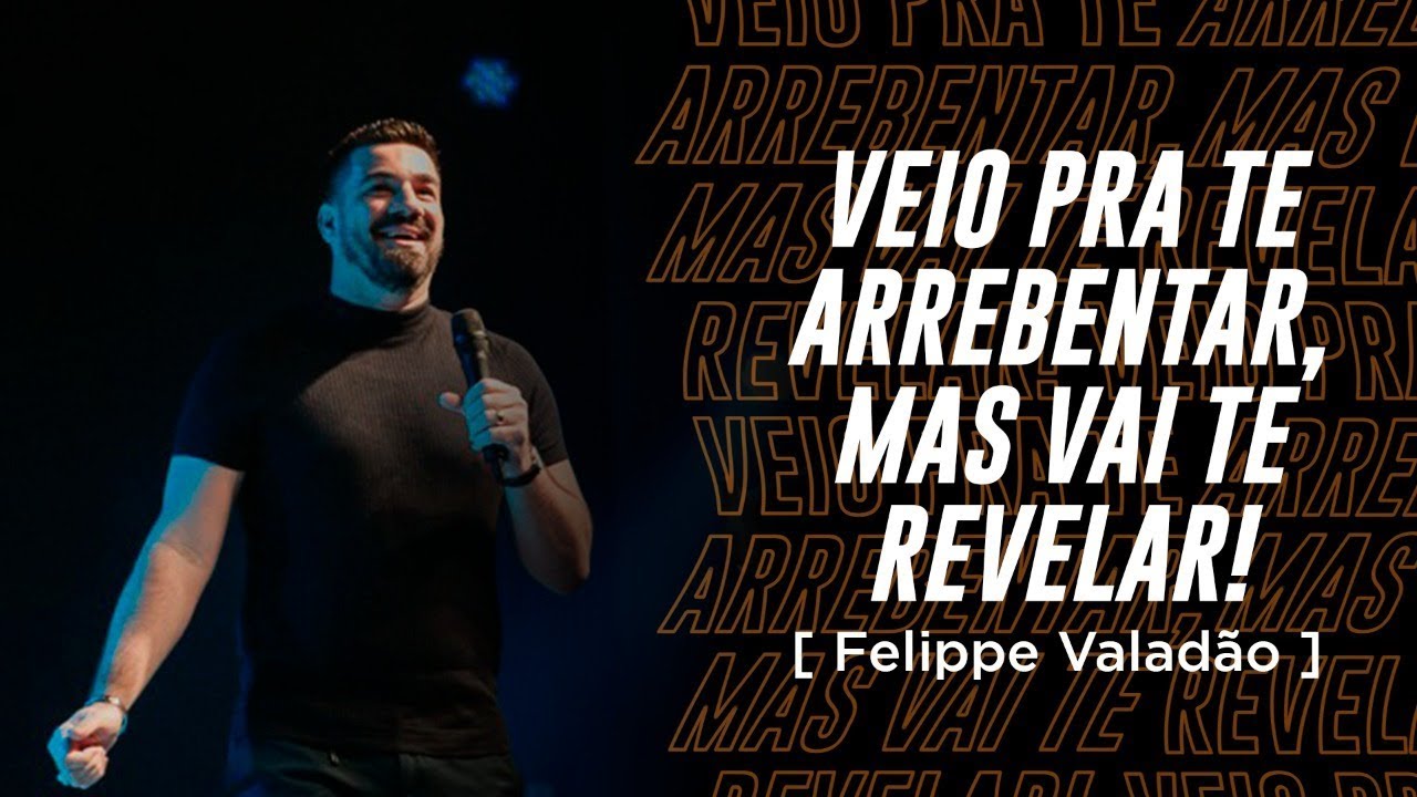 VEIO PRA TE ARREBENTAR, MAS VAI TE REVELAR - FELIPPE VALADÃO - LAGOINHA RIO