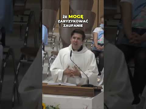 The Secret of Humility: Trust God and Take a Risk - Fr. Piotr Celejewski
