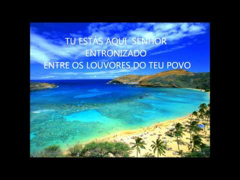 Tu estás aqui Senhor - Ministério Koinonya de…