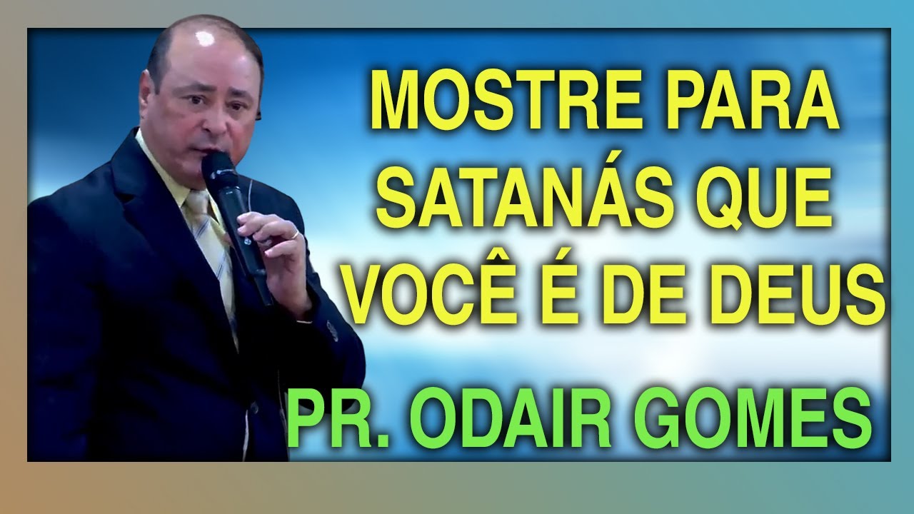 VOCÊ PODE VENCER! PR. ODAIR GOMES