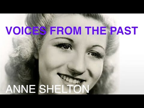 VOICES FROM THE PAST - Anne Shelton