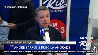 Gilson Neto participa do Jornal da Rio 1ª Edição na Rio FM 102, durante entrevista com o governador.