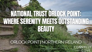 National Trust Orlock Point: Where Serenity Meets Outstanding Beauty | NI Travel | Best NI Landscape