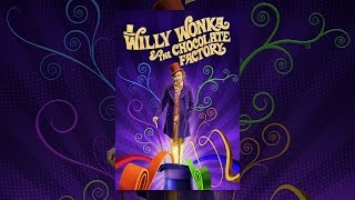 Download lagu Willy Wonka & The Chocolate Factory mp3 Download lagu Willy Wonka & The Chocolate Factory mp3