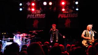&quot;Give Me Hope&quot; - New Politics Live Nashville