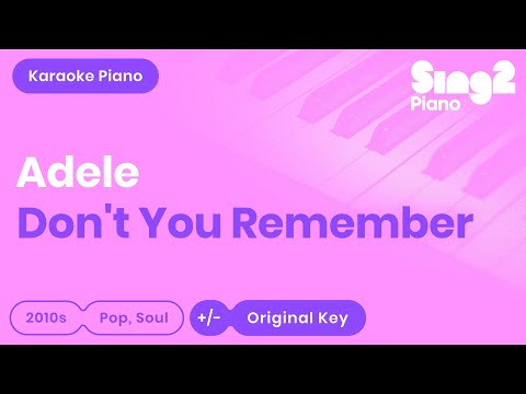 Adele - Don't You Remember (Karaoke Piano)