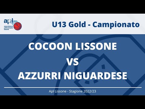 U13 Gold -  Cocoon Lissone vs Azzurri Niguardese