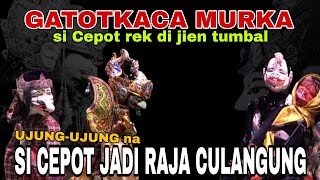 Download lagu GATOTKACA RAGES AS CEPOT IS ABOUT TO BE SACRIFICED - ENDS UP GETTING FIRED BUT CEPOT BECOMES KING... mp3