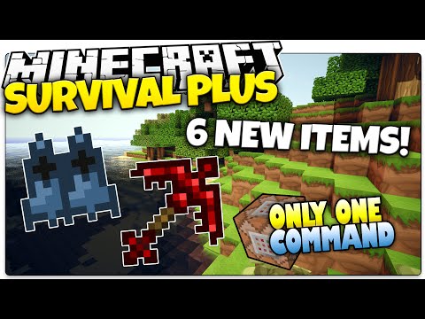 Minecraft | SURVIVAL PLUS | 6 New OP Items! | Only One Command (Minecraft Custom Command)
