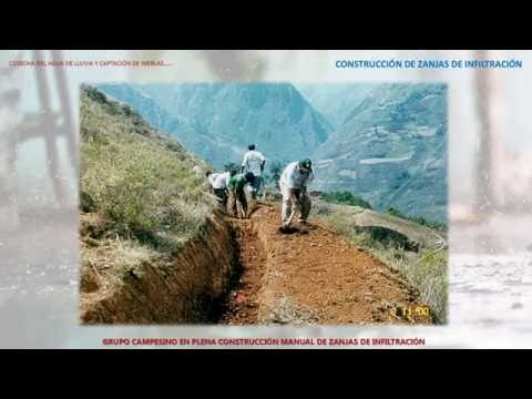 Construcción e Importancia de las Zanjas de Infiltración - PhD. Absalón Vásquez