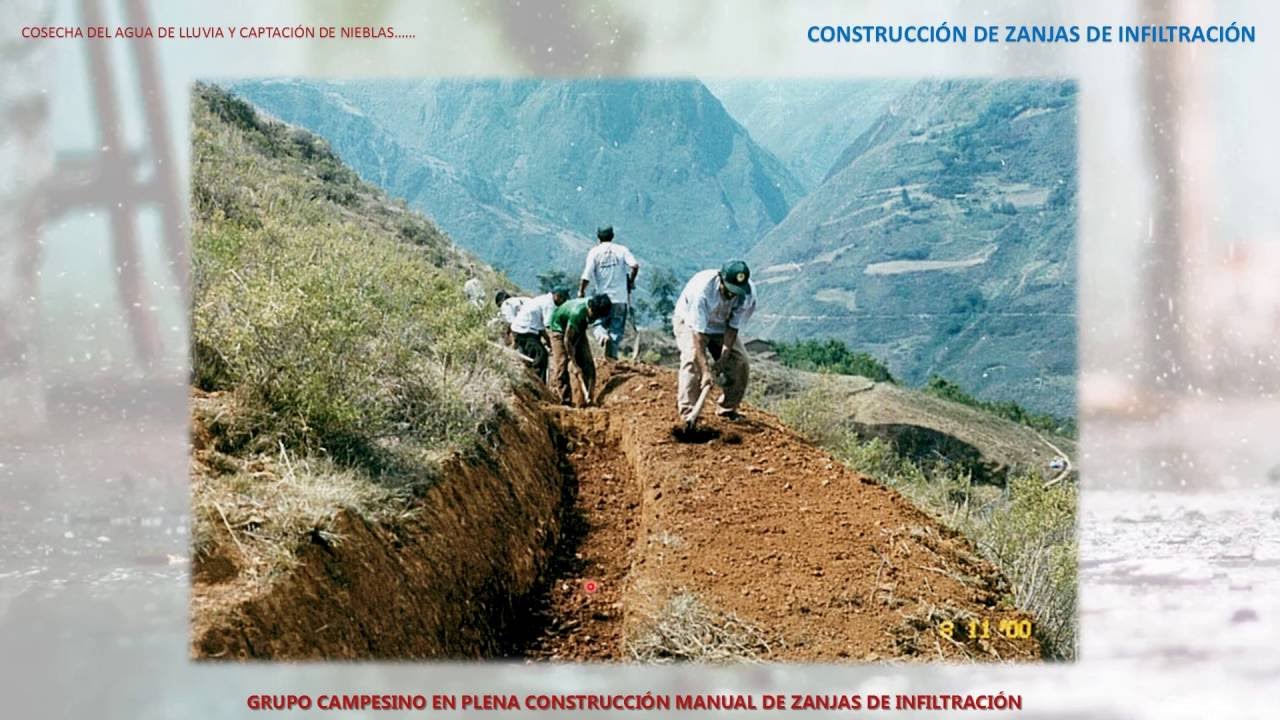 Construcción e Importancia de las Zanjas de Infiltración - PhD. Absalón Vásquez