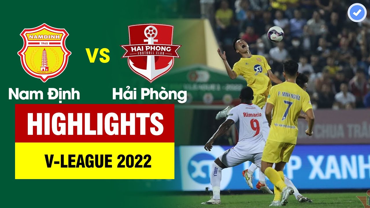 Nam Dinh vs Hai Phong highlights