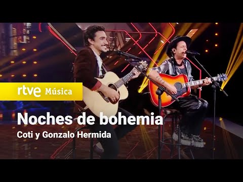 Coti y Gonzalo Hermida - "Noches de bohemia" | Dúos increíbles 2023