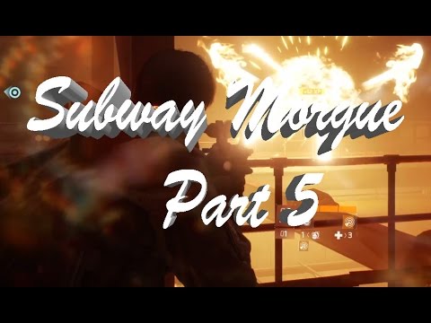 The Division Beta Spectacular Gameplay Playthrough Part 5 Subway Morgue Main Quest